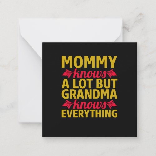 Mom Art Grandma Knows Everything Note Card