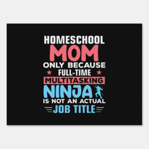 Mom Art Homeschool Mom Sign