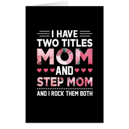 Mom Art Mom And Step Mother Card