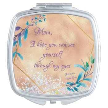 Mom As God Sees You Prayer Quote  Compact Mirror by Christian_Quote at Zazzle
