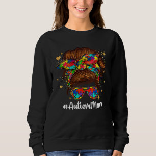 Mom Autism Child Messy Bun Awareness Choose Kindne Sweatshirt