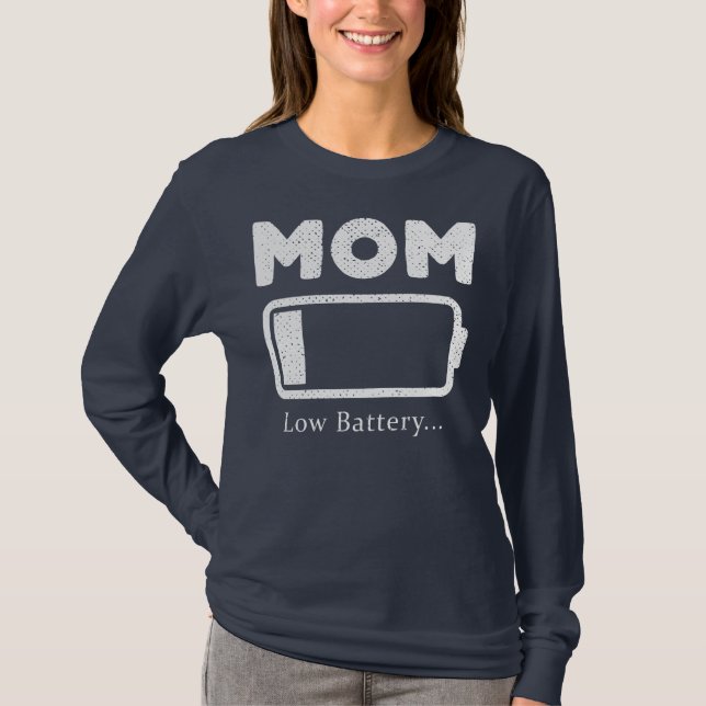 mom battery low Womens Mom Low Battery Funny  T-Shirt (Front)
