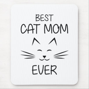 Mom - Best Cat Mom ever Mouse Pad