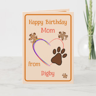 Mom Birthday from the Dog Card