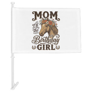Mom Birthday Girl Floral Horse Western Vintage Shi Car Flag