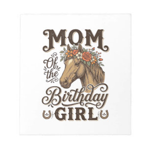 Mom Birthday Girl Floral Horse Western Vintage Shi Notepad
