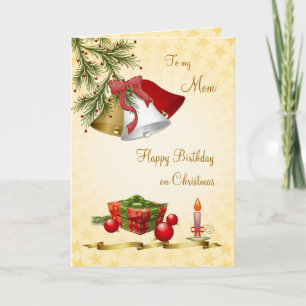 Mom, Birthday on Christmas card with bells, candle