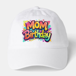 Mom Birthday Rainbow Graffiti Gift for Mother Hat