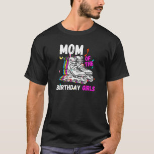 Mom Birthday Rolling Skate  Birthday Family Party T-Shirt