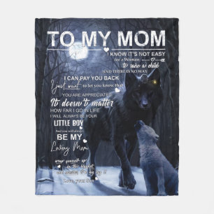 Mom Blanket To My Mom I Know It’s Not Easy For