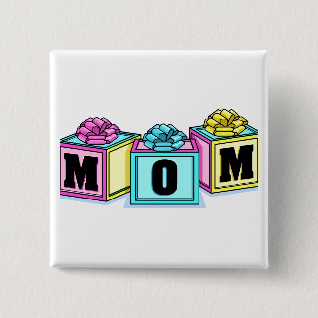 Mom (Blocks) Pinback Button (Front)