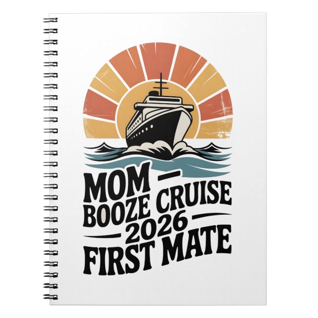 Mom Booze Cruise 2026 Family Matching  Notebook (Front)