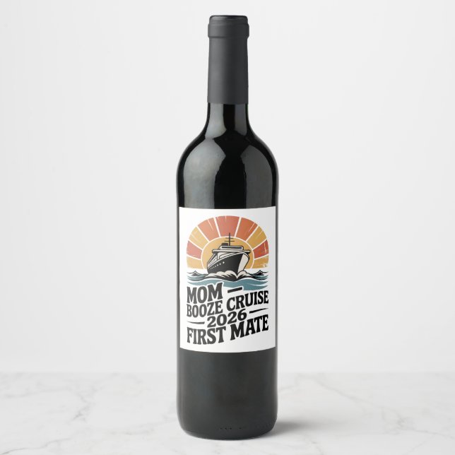 Mom Booze Cruise 2026 Family Matching  Wine Label (Front)