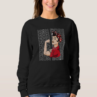 Mom Boss Messy Hair Bun Mothers Day Sweatshirt