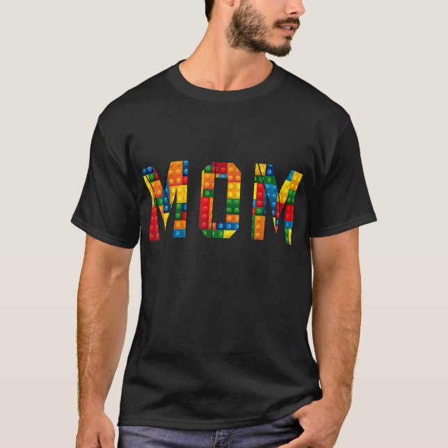 Mom Brick Builder Funny Blocks Master Builder T-Shirt (Front)