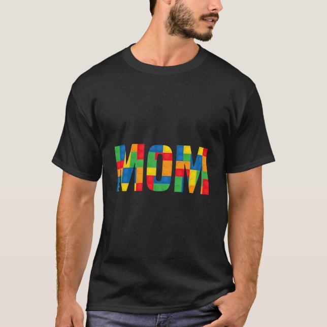 Mom Brick Master Builder Building Blocks Mom T-Shirt (Front)