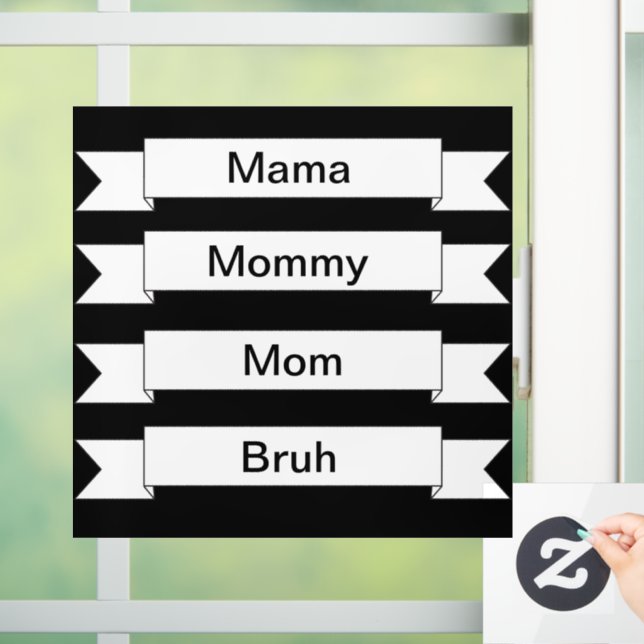 Mom  Bruh Window Decal (Home)