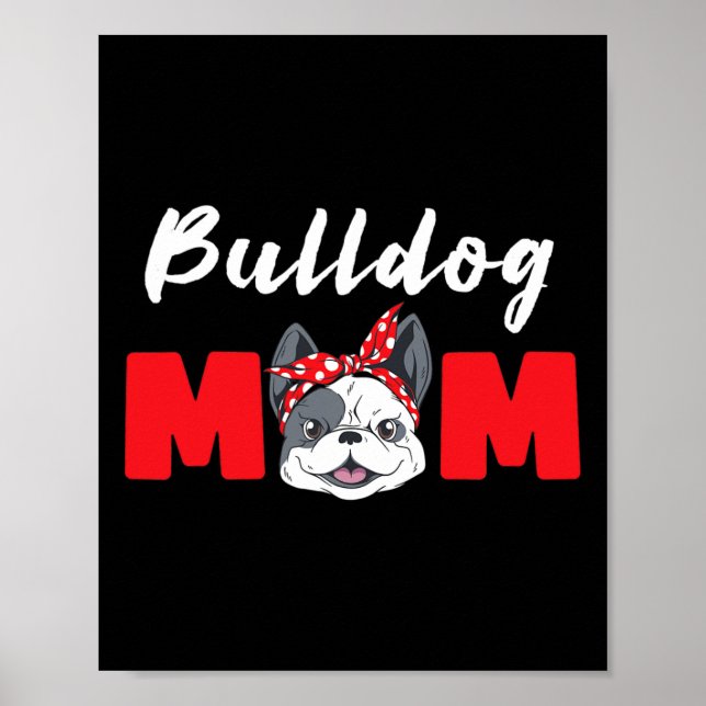 Mom - Bulldog  Poster (Front)