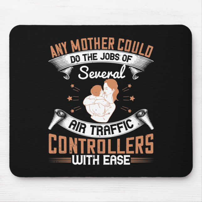 Mom - Busy like Air Traffic Controllers Mouse Pad (Front)