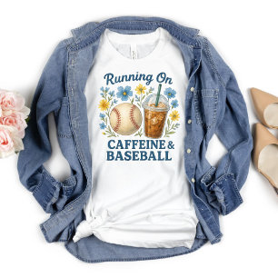 Mom Caffeine and Baseball Sports Mom of Boys T-Shirt