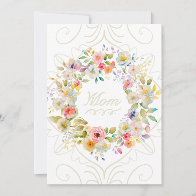 Mom Card - Beautiful floral wreaths card (Front)
