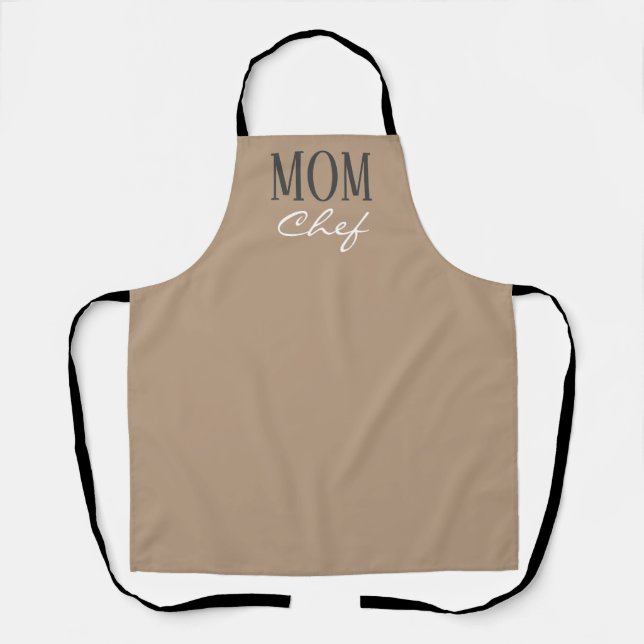 Mom Chef Modern Beige Brown White Script Kitchen Apron (Front)