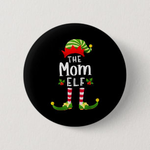 Mom Christmas Elf Matching Pajama X-mas Party Button