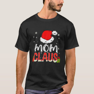 Mom Claus Christmas Light Christmas Decorations Pa T-Shirt