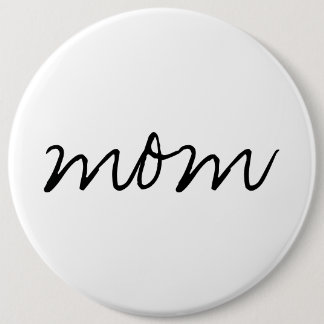 Mom Colossal Button
