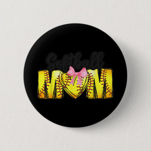 Mom Coquette Mothers Day Women Girls Softball Mama Button