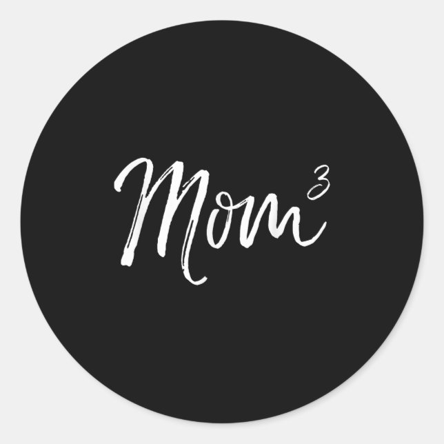 Mom Cubed Triplet Mom Of 3 Third Child Announcemen Classic Round Sticker (Front)