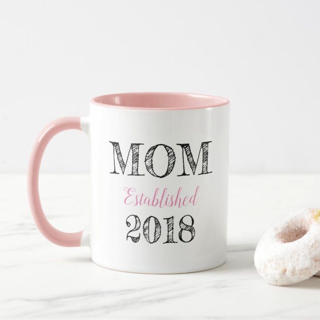 Mom (customizable) Established 2018 Mug (With Donut)
