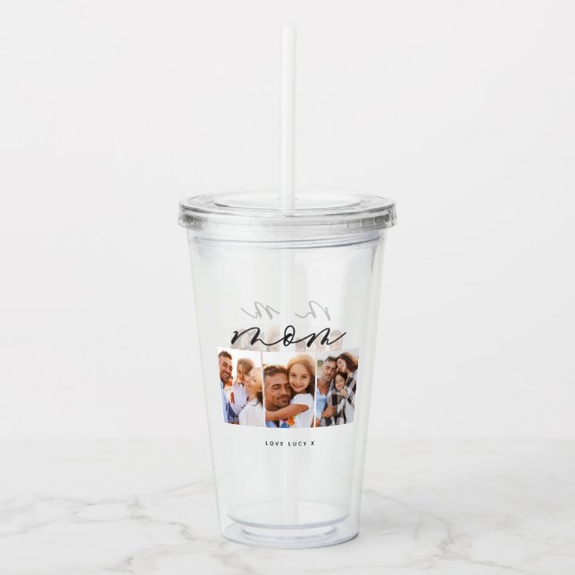 mom cute modern script multi photo gift acrylic tumbler (Front)