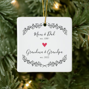 Mom Dad   Grandma Grandpa Year Est. Ceramic Ornament