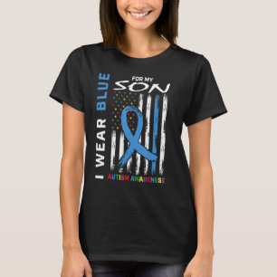 Mom Dad I Wear Blue For My Son Autism Awareness Fl T-Shirt