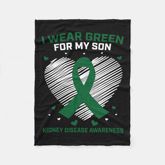 Mom Dad I Wear Green For My Son Kidney Disease Awa Fleece Blanket (Front)