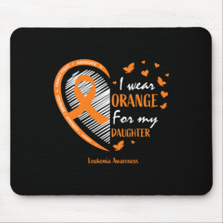 Mom Dad I Wear Orange For My Daughter Leukemia Awa Mouse Pad