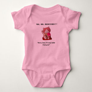 "Mom, Dad, I'm way cuter than you!" Baby Bodysuit