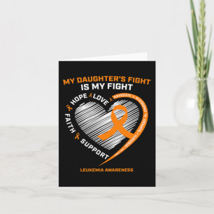 Mom Dad Orange My Daughters Fight Leukemia Cancer  Card