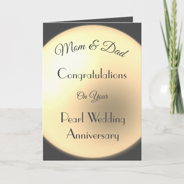 Mom & Dad Pearl Anniversary Greeting Card (Front)