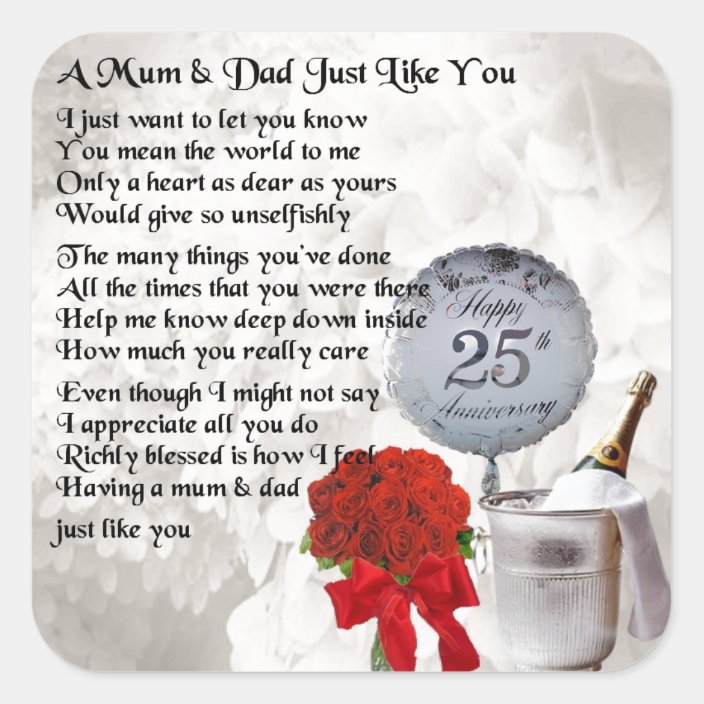 Mom & Dad Poem - 25th Wedding Anniversary Square Sticker | Zazzle.com