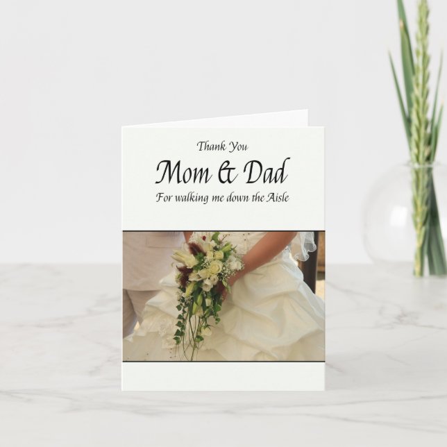 Mom & Dad Thanks for Walking me down Aisle Thank You Card (Front)