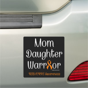 Mom Daughter Warrior...RSD/CRPS Car Magnet