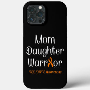 Mom Daughter Warrior...RSD/CRPS iPhone 13 Pro Max Case