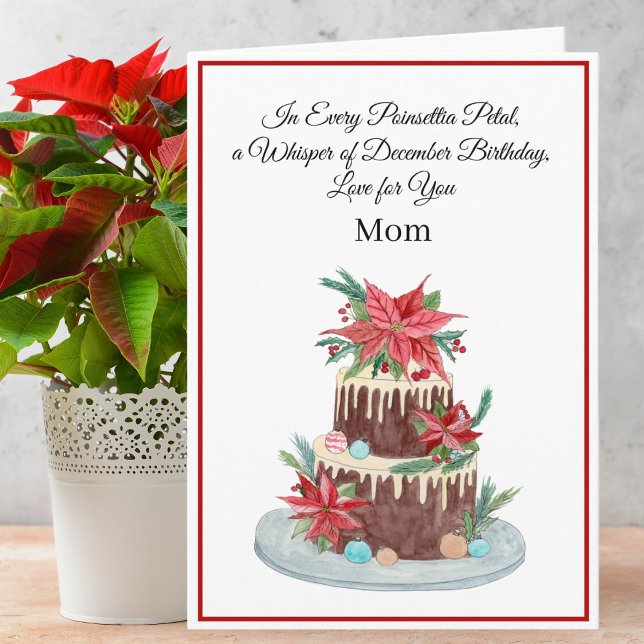 Mom December Birthday Cake With Poinsettias  Card (Creator Uploaded)