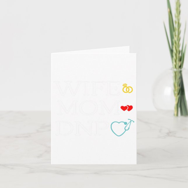 Mom Dnp Cute Doctor Of Nursing Practice Graduation Card (Front)