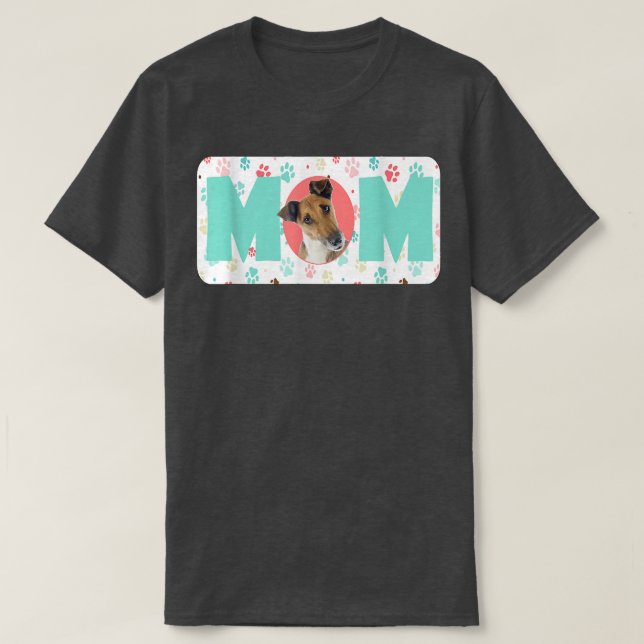 Mom Dog O Fo Terrier (Smooth)  T-Shirt (Design Front)