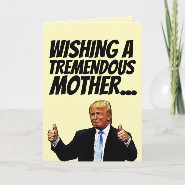 MOM DONALD TRUMP MOTHER'S DAY CARDS (Front)