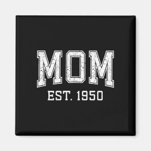 Mom Est 1950 D Mother’s Day Ized Magnet