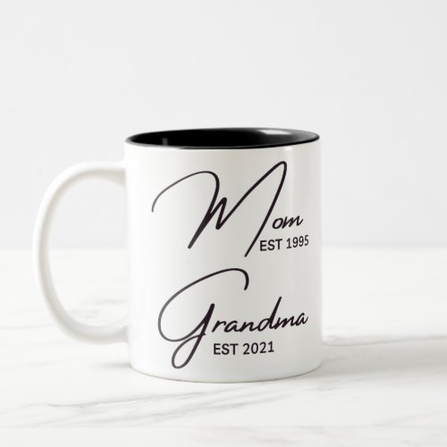 Mom EST 1995 Grandma EST 2021 Two_Tone Coffee Mug
